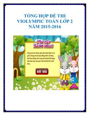 Tổng hợp đề thi Violympic môn Toán lớp 2 - Năm hoc 2015-2016